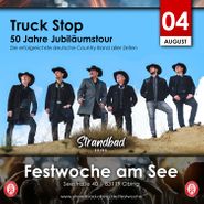 04.08.24: Truck Stop - 50 Jahre Jubiläumstour